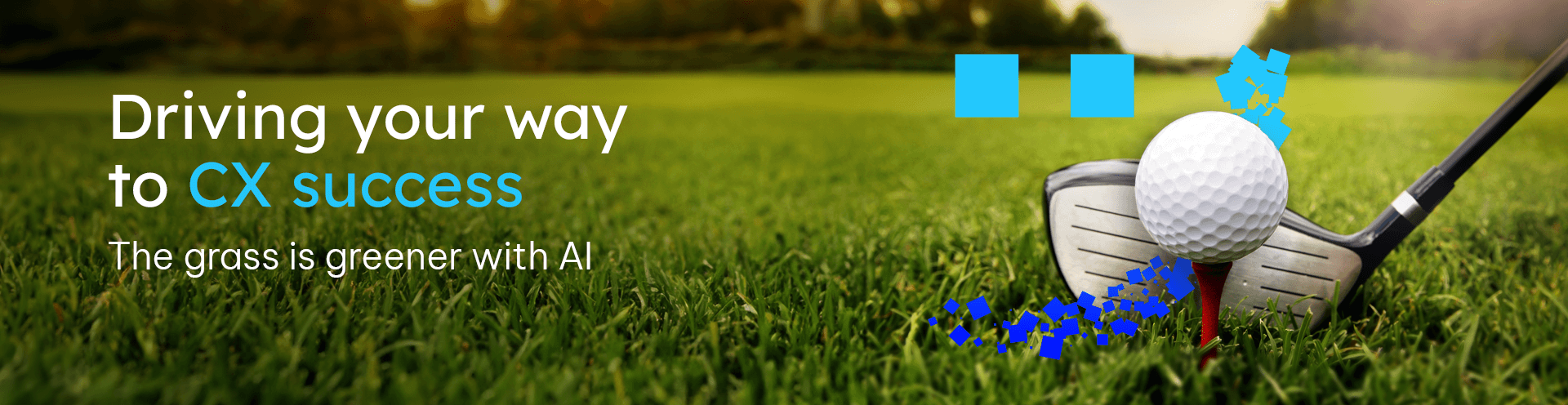 AI: The Fairway to CX Success 